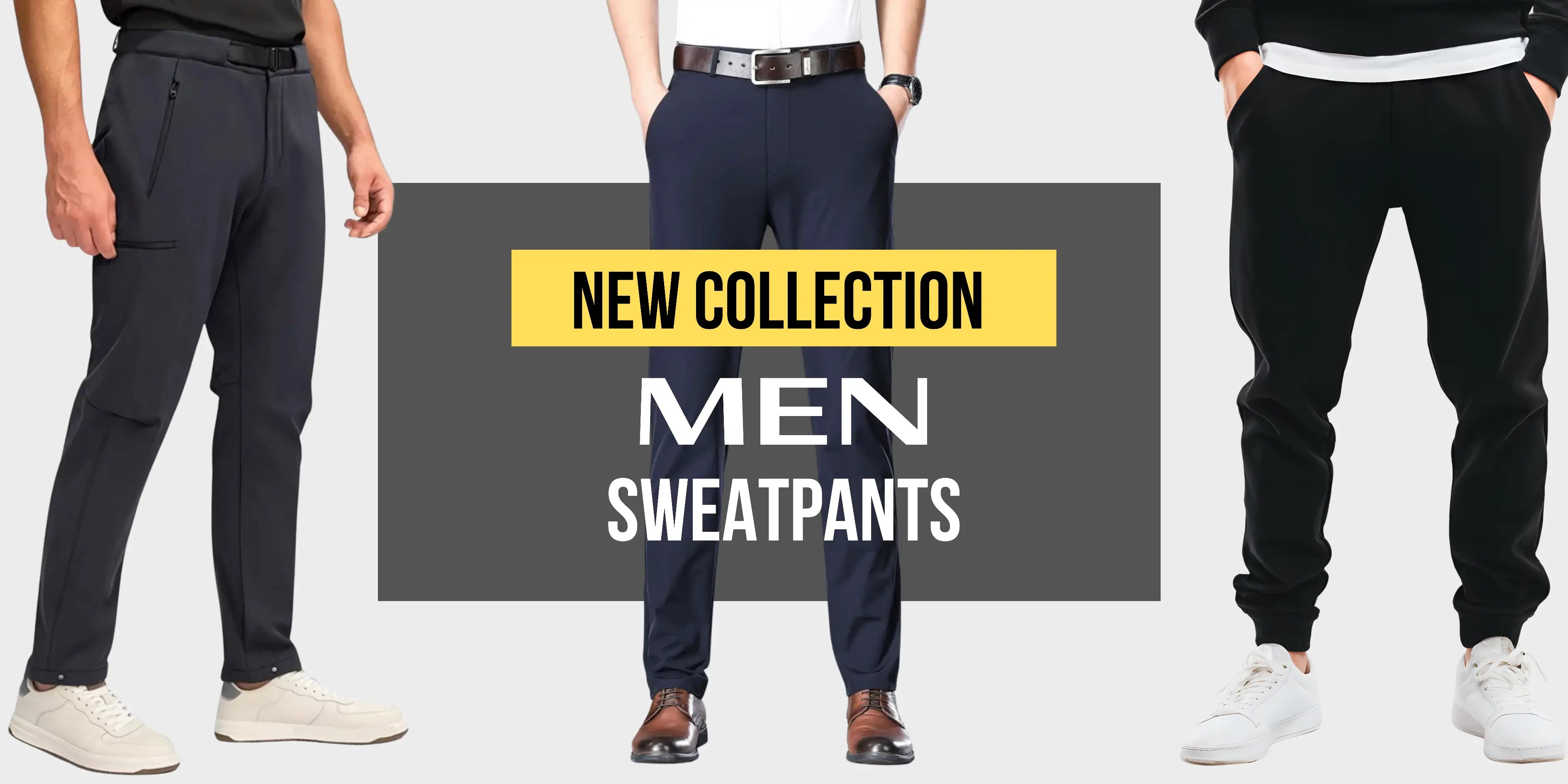 Three men wearing different styles of men's sweatpants with a 'New Collection' text overlay.