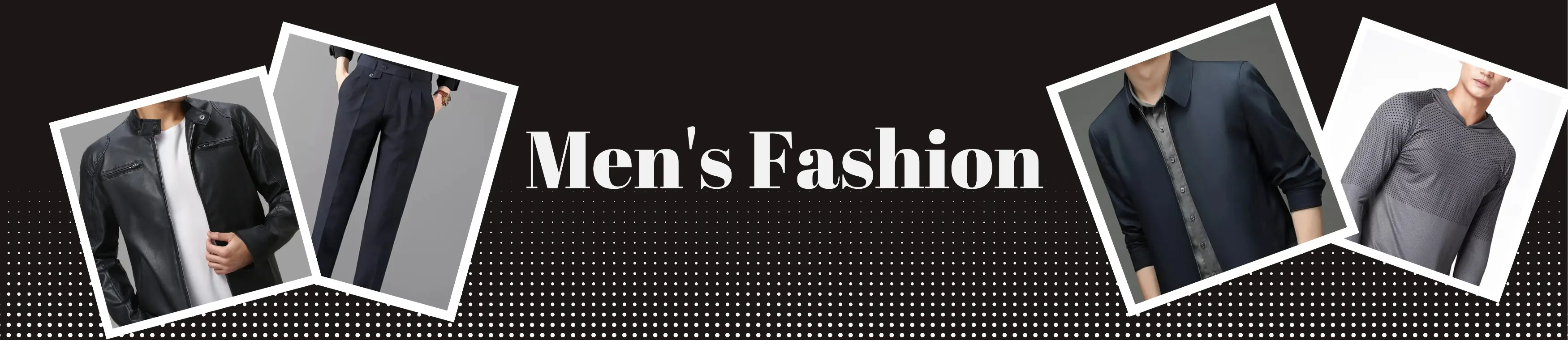 Men's fashion banner with images of men wearing suits and text 'Men's Fashion' on a black background.